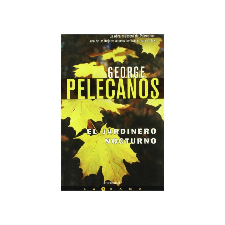 El Jardinero Nocturno (Primera edición)